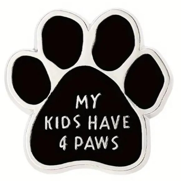 Enamel Pin DOG Mom Paw Brooch Bag My Kids Have 4 Paws Metal Bag Charm Backpack - Picture 2 of 5